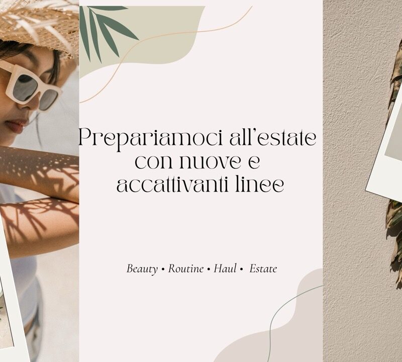 Prepariamoci all'estate
