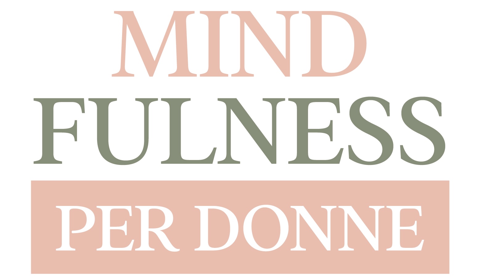Mindfulness per Donne: libro pratico per energia