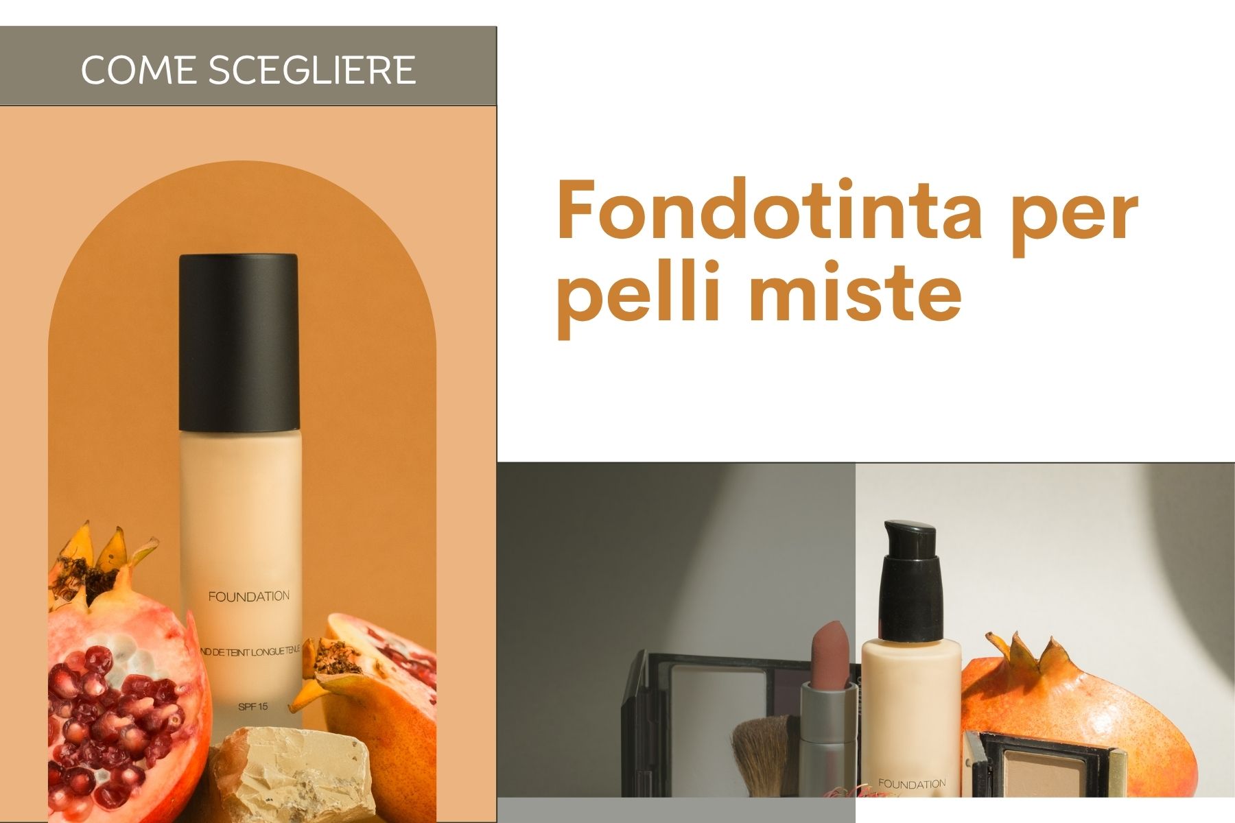 Fondotinta per pelle mista 2026